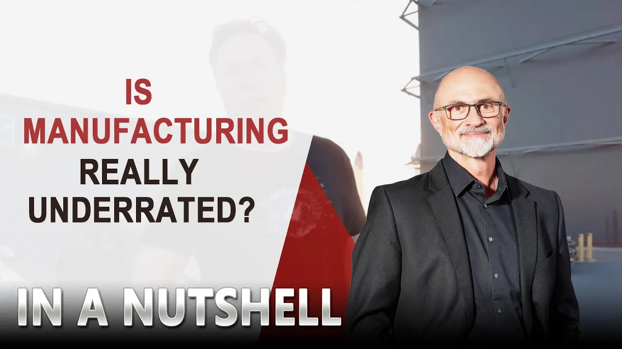 ***NEW!*** Is Manufacturing Really Underrated? Revisiting the Elon Musk Claim