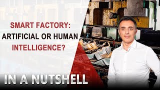 ***NEW!*** Smart Factory - Artificial or Human Intelligence?