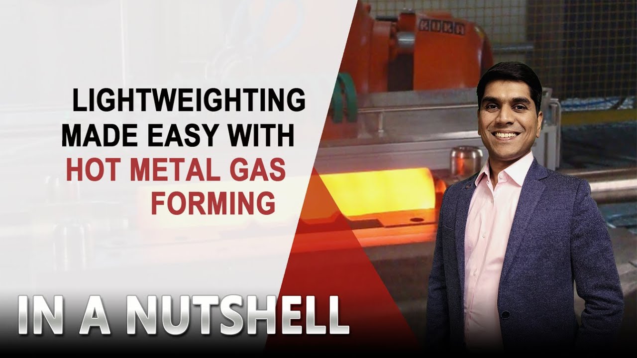 **NEW** Lightweighting Made Easy with Hot Metal Gas Forming